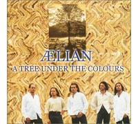 A Tree Under The Colours by AELIAN (2000-01-01)