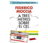 A Tres Metres Sobre El Cel (edicio Original)