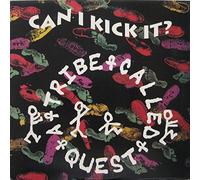 A Tribe Called Quest - Can I Kick It? [Vinilo]