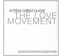 A Tribe called Quest - Love Movment,the