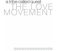 A Tribe Called Quest - The Love Movement [Vinilo]