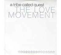 A Tribe Called Quest - The Love Movement [Vinilo]