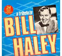 A Tribute To Bill Haley