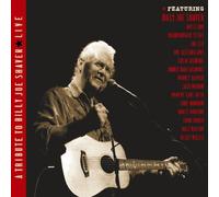 A Tribute to Billy Joe Shaver: Live by Various Artists (2005-04-25)