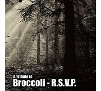 A Tribute To Broccoli - R.S.V.P