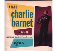 A Tribute to Charlie Barnet in Hi-Fi