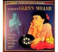 A Tribute To Glen Miller Vinyl LP
