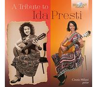 A Tribute to Ida Presti