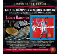 A Tribute To Lionel Hampton & Woody Herman, Orchestras Arranged And Conducted By Maxwell Davis