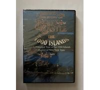 A Tribute to Love: The Story of Boldt Castle, the 1000 Islands