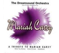 A Tribute to Mariah Carey (UK Import) [Audio CD] The Dreamsound Orchestra