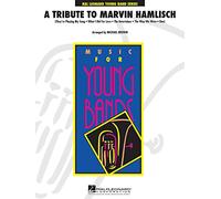A Tribute to Marvin Hamlisch - Concert Band/Harmonie - SCORE