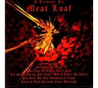 A Tribute to Meat Loaf