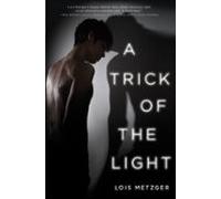 A Trick Of The Light (ebook)