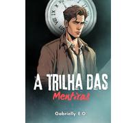 A Trilha das mentiras