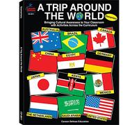 A Trip Around the World, Grades K - 5: Bringing Cultural Awareness to Your Classroom with Activities Across the Curriculum