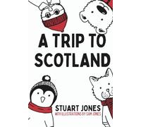 A Trip To Scotland