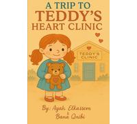 A Trip to Teddy's Heart Clinic