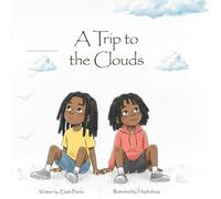 A Trip to the Clouds: Cloud City Adventure About Brothers and Bravery
