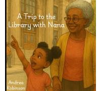 A Trip to the Library with Nana
