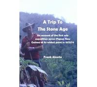 A Trip To The Stone Age [Idioma Inglés]