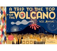 A Trip to the Top of the Volcano with Mouse: TOON Level 1 (Toon into Reading, Level 1)