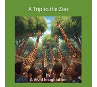 A Trip to the Zoo