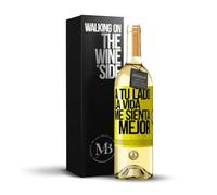 «A tu lado la vida me sienta mejor» Mensaje en una Botella. Vino Blanco Premium Verdejo Joven + Gift Box. Etiqueta Amarilla PERSONALIZABLE
