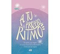 A Tu Propio Ritmo