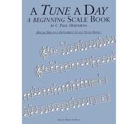 A Tune A Day For Violin - A Beginning Scale Book. Partituras para Violín
