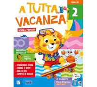 A tutta vacanza. Per la scuola primaria. Ediz. a colori (Vol. 2)