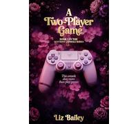 A Two-Player Game (The Sentient Console Series)