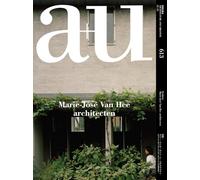 A+u 21:10, 613: Marie-José Van Hee Architecten (A+u, 613)