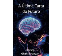 A Última Carta do Futuro