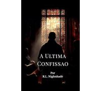A Ultima Confissao