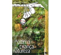 A Última Criança na Natureza