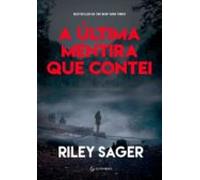 A Última Mentira Que Contei (ebook)