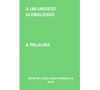 A Um Univeso Globalizado (ebook)