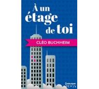 A Un Étage De Toi (ebook)