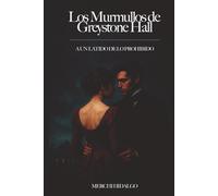 A un latido de lo prohibido (Los murmullos de Greyston Hall)