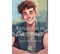 A Un Metro De Christopher