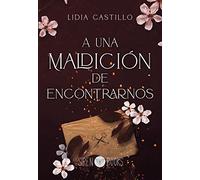 A una maldición de encontrarnos: 3 (SIREN FANTASY)
