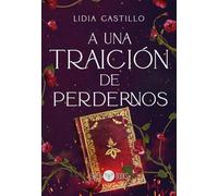 A una traición de perdernos (SIREN FANTASY)