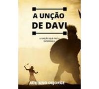 A Unção De Davi (ebook)