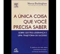 A Unica Coisa Que Voce Precisa Saber (Em Portuguese do Brasil)