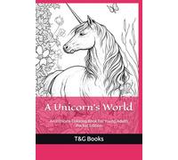 A Unicorn's World Pocket Edition: An Intricate Coloring Book for Young Adults