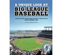 A Unique Look At Big League Baseball - 2017: Broadcaster's Edition