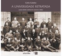 A UNIVERSIDADE RETRATADA | Carlos Iglesias Castelao