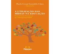 A Utilização Das Mídias Na Educação: (ebook)