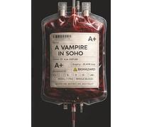 A Vampire in Soho (The Soho Vampire)